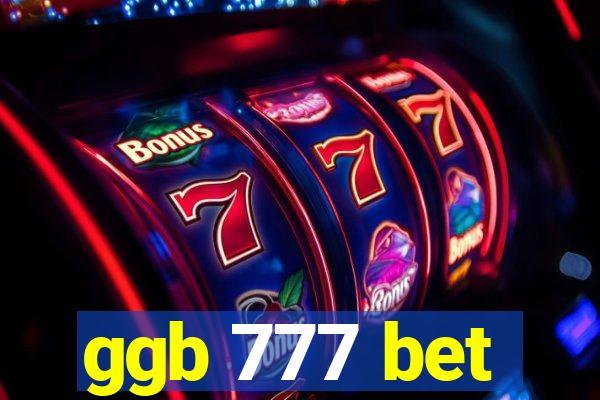 ggb 777 bet